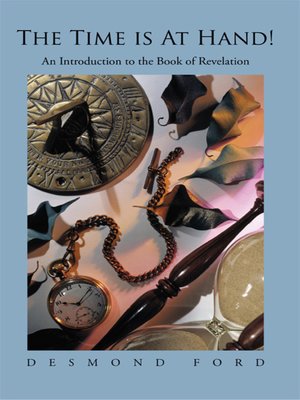 cover image of The Time Is at Hand!